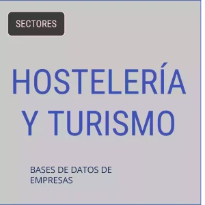 Base de datos de empresas de Hostelería Y Turismo